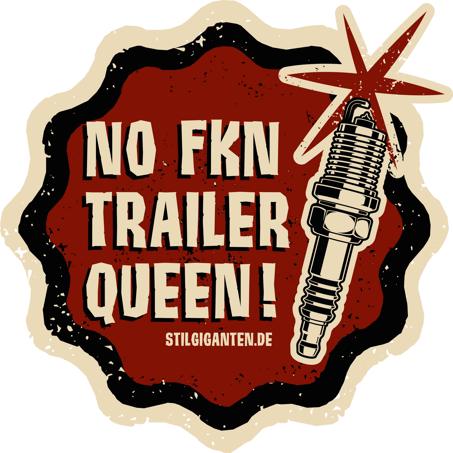 Stilgiganten Aufkleber "No Fkn Trailer Queen"