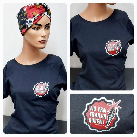 Stilgiganten Mädels T - Shirt "No Fkn Trailer Queen"