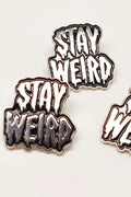 Anstecker/Pin "Stay Weird"