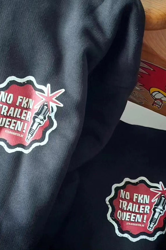 Stilgiganten Hoodie "No Fkn Trailer Queen" UNISEX