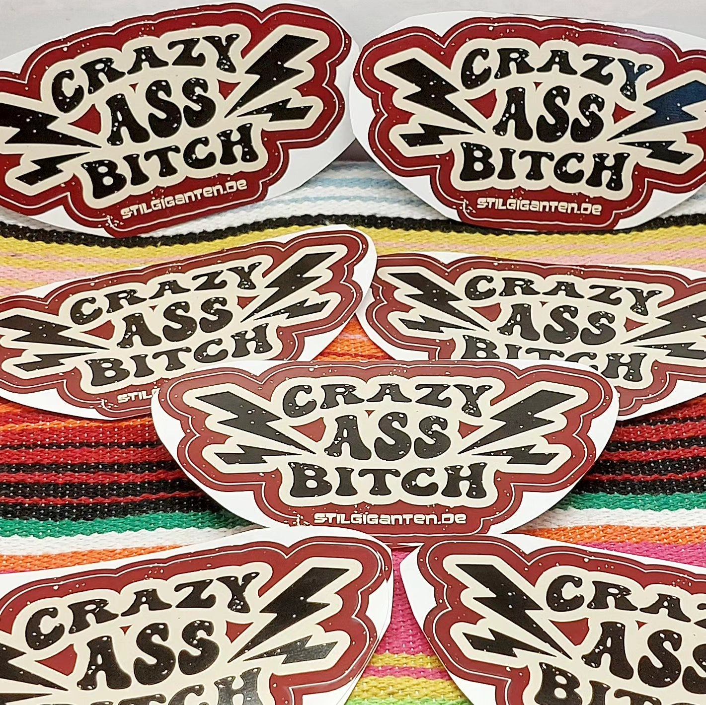 Stilgiganten Aufkleber "Crazy Ass B*tch"