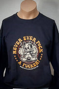 Stilgiganten Sweat Pullover Unisex "NEVER EVER F*CK A F*CKER"