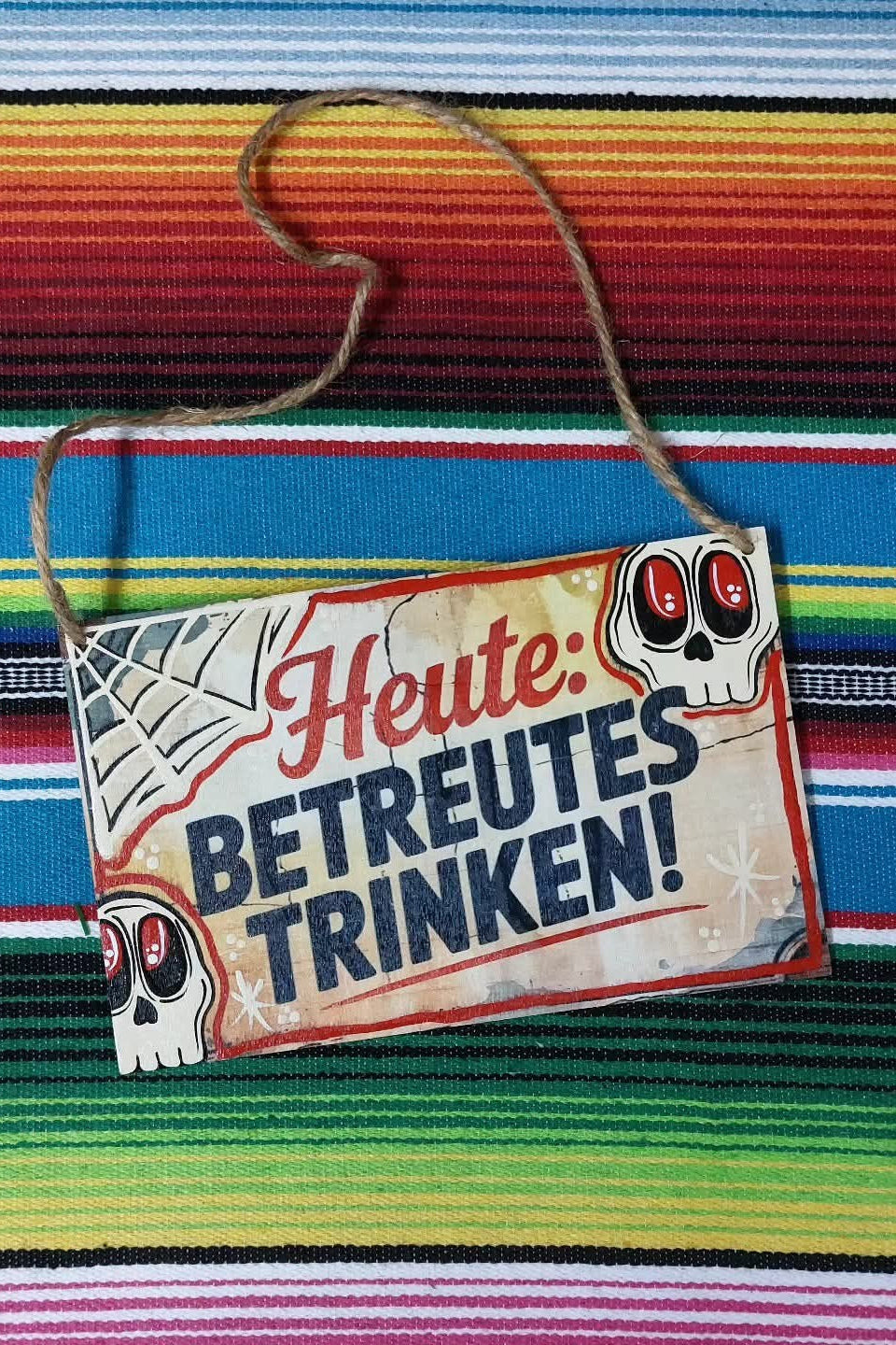 Stilgiganten Kustom Deko Aufhänger "Betreutes Trinken"