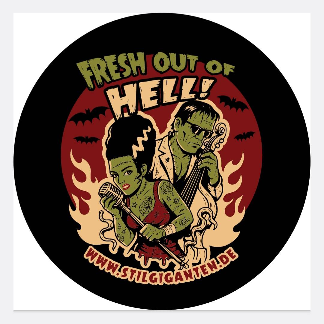 Stilgiganten Aufkleber "FRESH OUT OF HELL"
