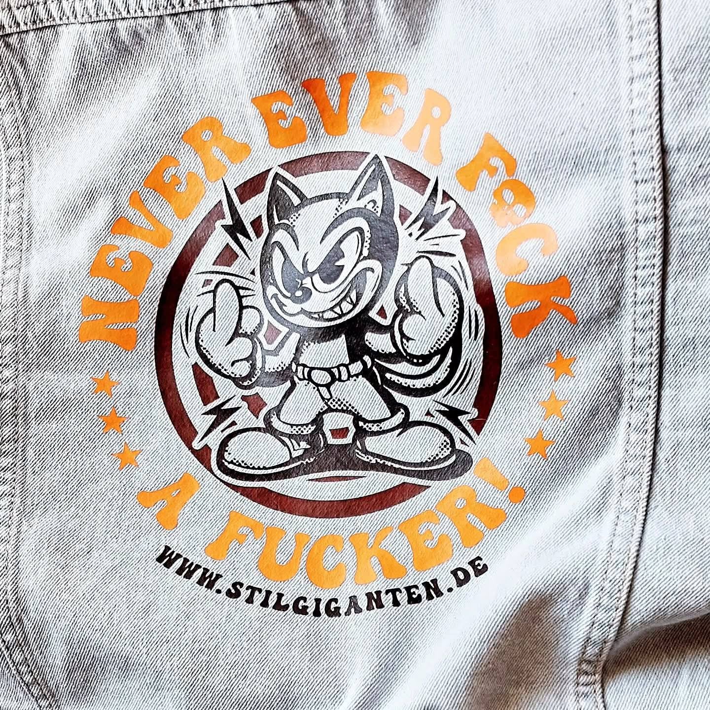 Stilgiganten Kustom Jeansjacke "NEVER EVER F*CK A F*CKER"