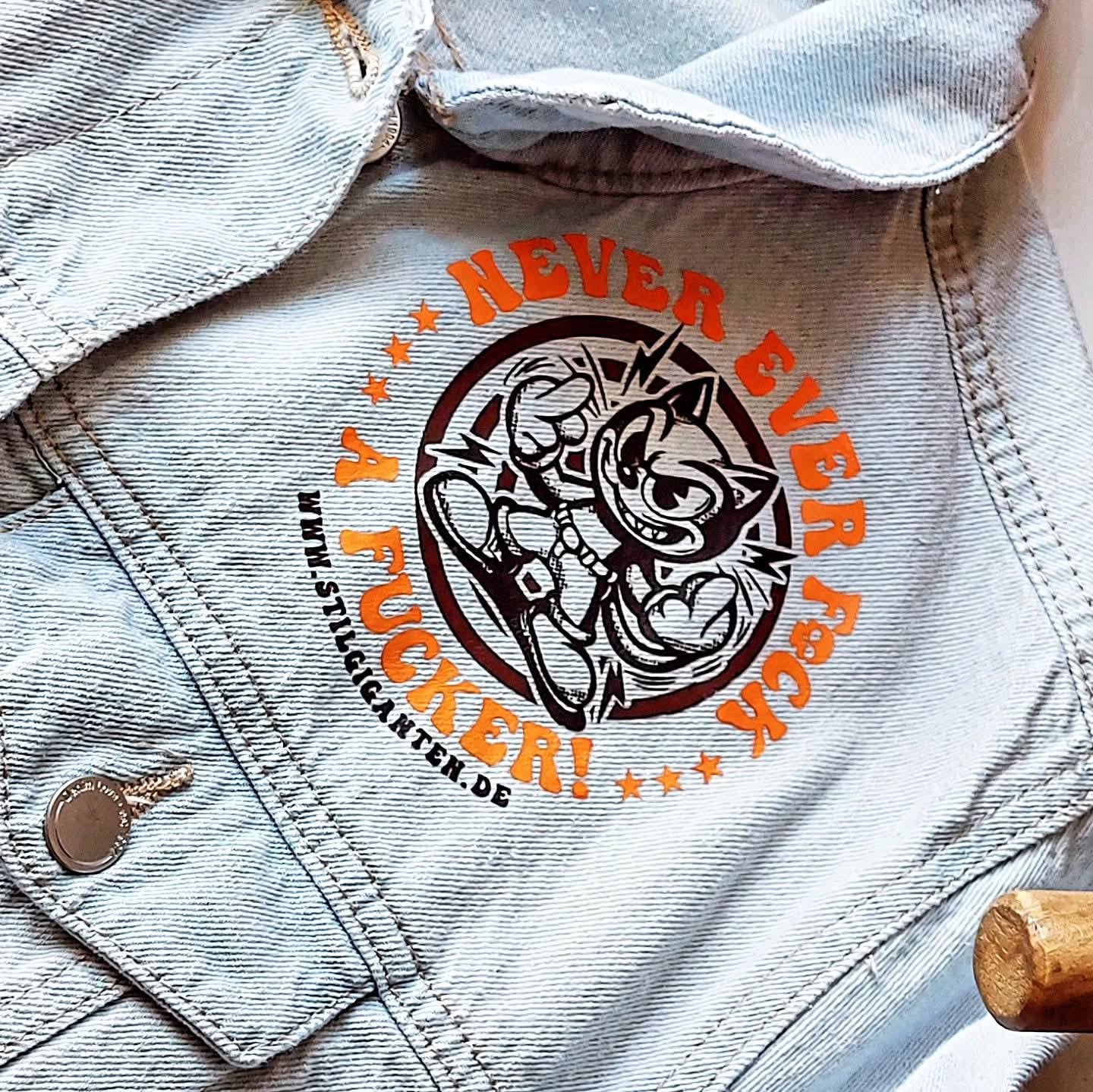 Stilgiganten Kustom Jeansjacke "NEVER EVER F*CK A F*CKER"