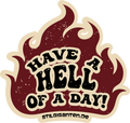 Stilgiganten Aufkleber "Have A Hell Of A Day"